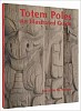 Marjorie M. Halpin, Totem Poles: An Illustrated Guide