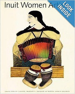 Odette Leroux -&nbsp;Inuit Women Artists: Voices from Cape Dorset