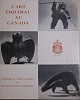 Ministry of Northern Affairs, L'Art Esquimau au Canada
1964