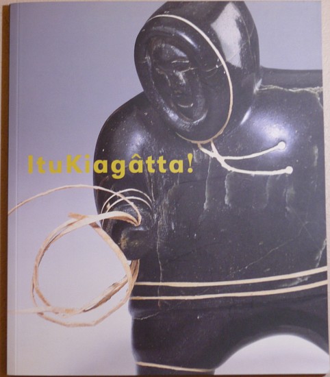 Christine Lalonde Natalie Ribkoff and, Itukiagatta:  Inuit Sculpture from the Collection of the TD Bank Financial Group, 2005
This book was published in conjunction with a travelling exhibit from the TD Bank collection of Inuit art to mark the bank's 150th anniversary.  The collection is an impressive one, and the book features a number of stellar pieces by first-generation master carvers.
09601-1