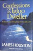 James Houston, Confessions of an Igloo Dweller
1995